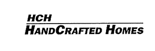 HCH HANDCRAFTED HOMES