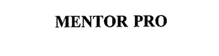 MENTOR PRO