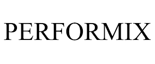 PERFORMIX