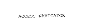 ACCESS NAVIGATOR