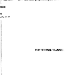 THE FISHING CHANNEL