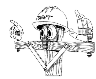SAFE "T"