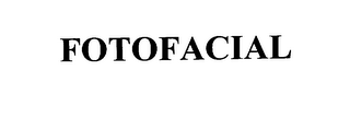 FOTOFACIAL