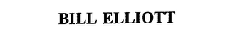 BILL ELLIOTT