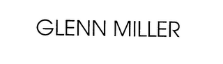 GLENN MILLER