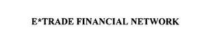 E*TRADE FINANCIAL