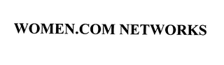 WOMEN.COM NETWORKS