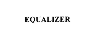 EQUALIZER
