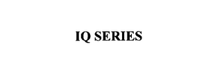 IQ SERIES