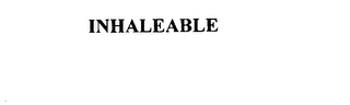 INHALEABLE