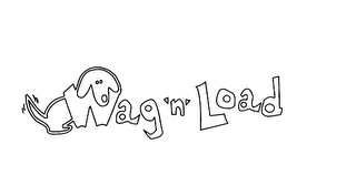 WAG 'N' LOAD