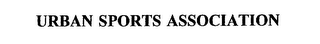 URBAN SPORTS ASSOCIATION