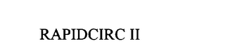 RAPIDCIRC II