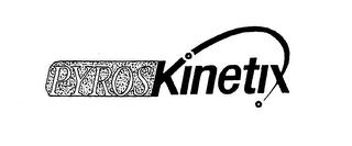 PYROS KINETIX