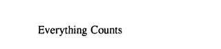 EVERYTHING COUNTS