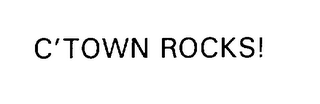 C'TOWN ROCKS!