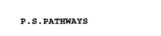 P.S.PATHWAYS