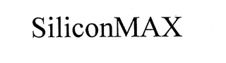 SILICONMAX