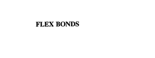 FLEX BONDS
