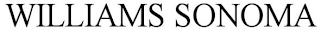 WILLIAMS SONOMA
