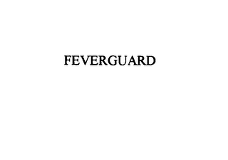 FEVERGUARD