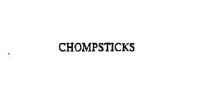 CHOMPSTICKS