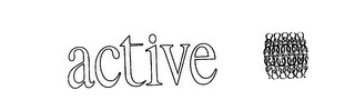 ACTIVE