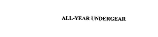 ALL-YEAR UNDERGEAR