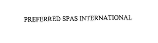 PREFERRED SPAS INTERNATIONAL