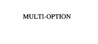 MULTI-OPTION