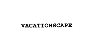 VACATIONSCAPE