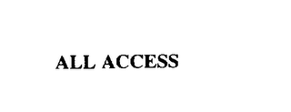 ALL ACCESS