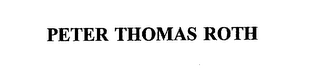 PETER THOMAS ROTH