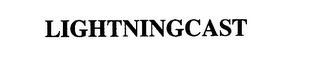 LIGHTNINGCAST