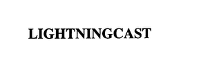 LIGHTNINGCAST