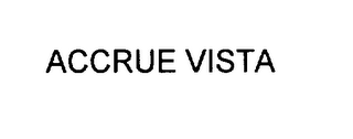 ACCRUE VISTA