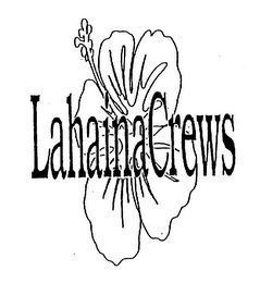 LAHAINACREWS