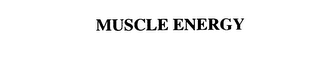 MUSCLE ENERGY
