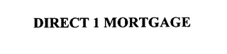 DIRECT 1 MORTGAGE