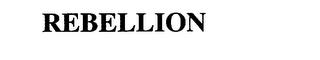 REBELLION
