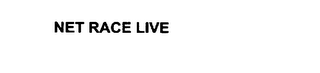 NET RACE LIVE