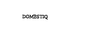 DOMESTIQ