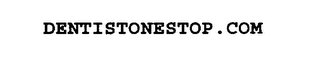 DENTISTONESTOP.COM