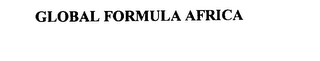 GLOBAL FORMULA AFRICA