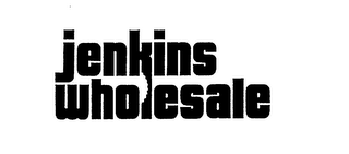 JENKINS WHOLESALE