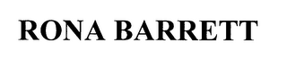 RONA BARRETT