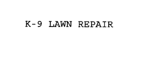 K-9 LAWN REPAIR