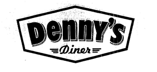DENNY'S DINER