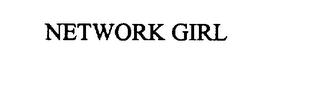 NETWORK GIRL