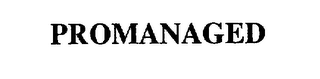 PROMANAGED